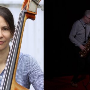 Double Duo: Clara Däubler & Joe Fonda, Felix Petry & Joe Fonda